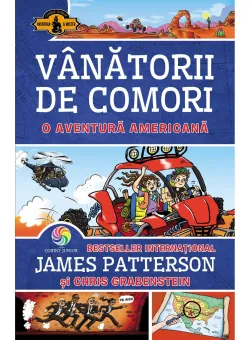 Carte Editura Corint, Vanatorii de comori vol. 6 O aventura americana, James Patterson, Chris Grabenstein