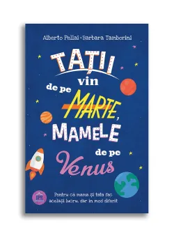 Carte Tatii vin de pe Marte, mamele de pe Venus, Editura DPH