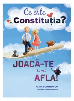 Ce este Constitutia?, Alina Dumitrascu