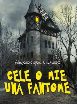 Cele o mie una fantome, Alexandre Dumas