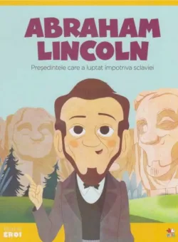 Micii eroi, Lincoln