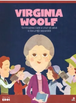 Micii eroi, Virginia Woolf