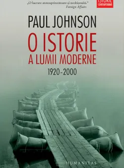 O istorie a lumii moderne, Paul Johnson 